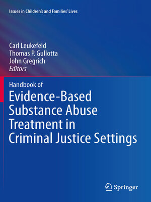 cover image of Handbook of Evidence-Based Substance Abuse Treatment in Criminal Justice Settings